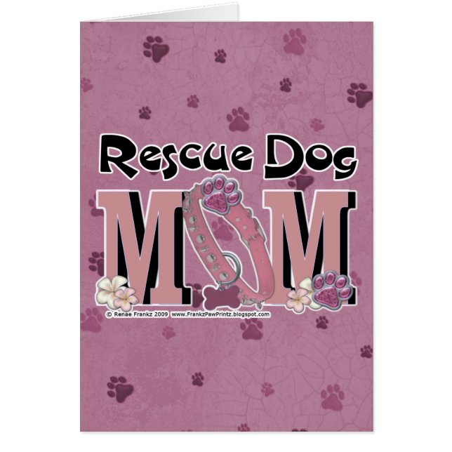 Rescue Dog MOM (Front)