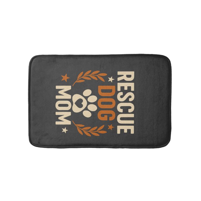 Rescue Dog Mom Bath Mat (Front)