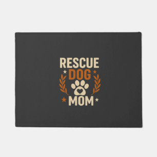 Rescue Dog Mom Doormat