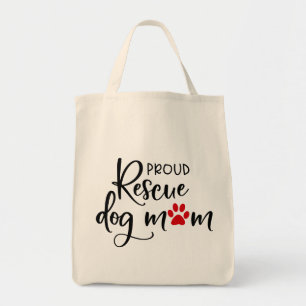 Rescue Dog - "Proud Rescue Dog Mom"  Blk Tote Bag