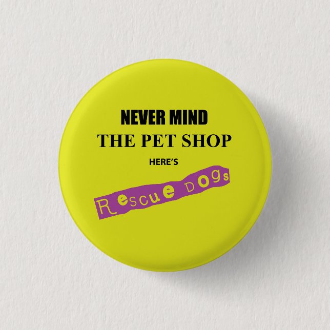 Rescue Dogs, Punk Parody 1 Inch Round Button (Front)