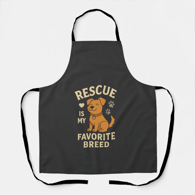 Rescue Is My Favourite Breed Apron (Front)