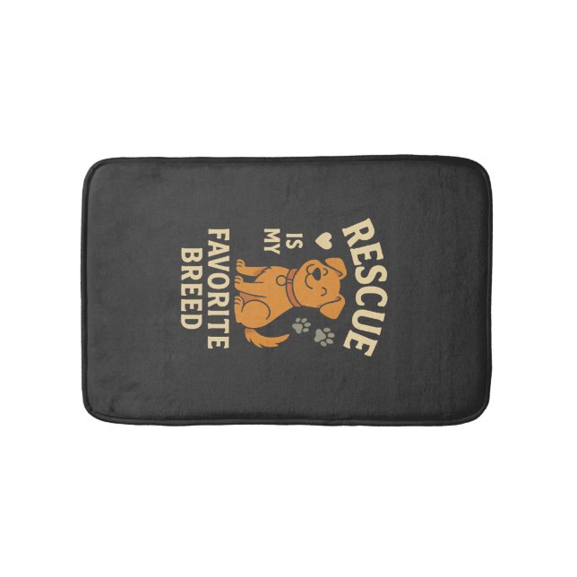 Rescue Is My Favourite Breed Bath Mat (Front)