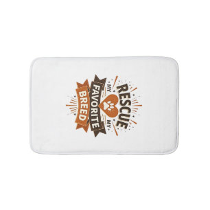 Rescue Is My Favourite Breed Vintage Dog Adoption  Bath Mat