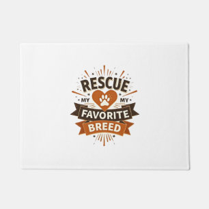 Rescue Is My Favourite Breed Vintage Dog Adoption  Doormat