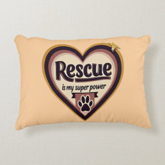 Rescue Is My Superpower – Empowerment Accent Pillow