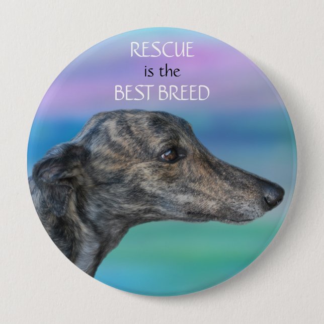 Rescue is the Best Breed 4 Inch Round Button (Front)