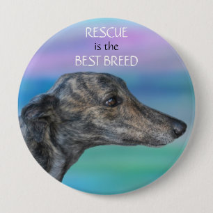 Rescue is the Best Breed 4 Inch Round Button