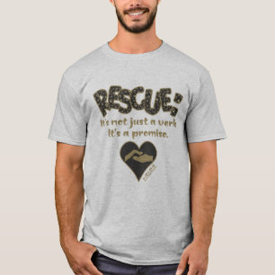 Rescue: It's Not Just A Verb T-Shirt