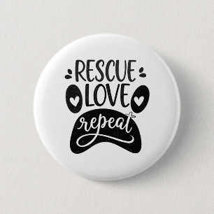 Rescue Love Repeat Dog Paw Tee 2 Inch Round Button