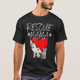 Rescue Mama Animal Protect Pet Animal Love T-Shirt