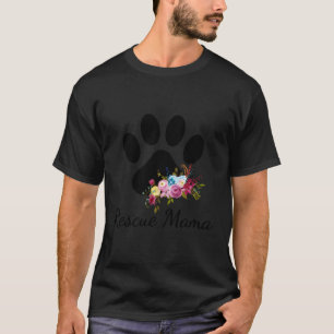 Rescue Mama Pawprint Rescue Dog Mom T-Shirt