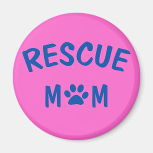 Rescue Mom Magnet