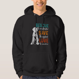 Rescue Save Love Animal Rescue Dog Cat Hoodie