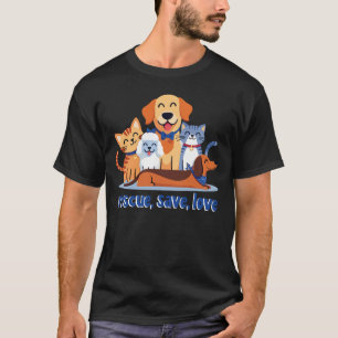 Rescue Save Love  Heartwarming Animal Rescue T-Shirt