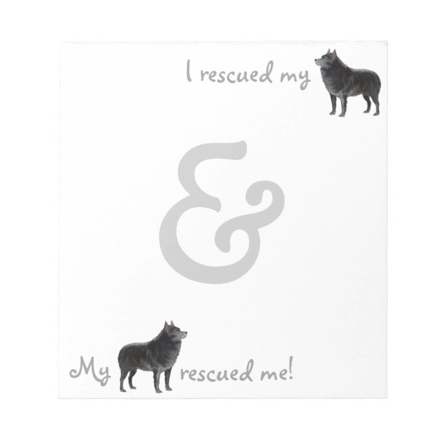 Rescue Schipperke Notepad (Front)