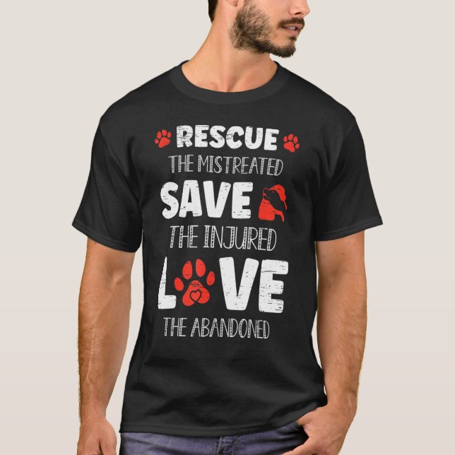Rescue The Mistreated T-Shirt (Front)