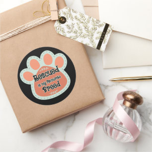 Rescued Is My Favorite Breed Dog Paw Print Classic Round Sticker