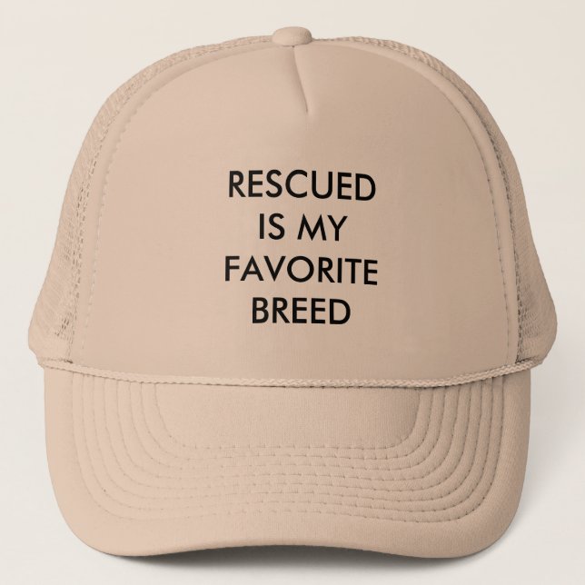RESCUED IS MY FAVORITE BREED TRUCKER HAT (Front)