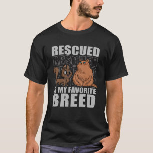 Rescued Is My Favourite Breed Cats Animal Shelter T-Shirt