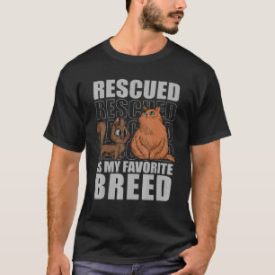 Rescued Is My Favourite Breed Cats Animal Shelter  T-Shirt