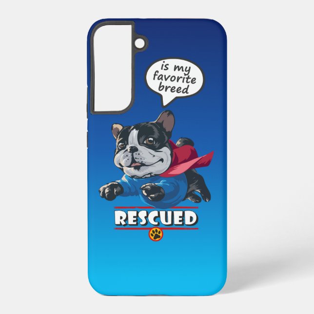 Rescued is my favourite breed | samsung galaxy s22+ case (Back)