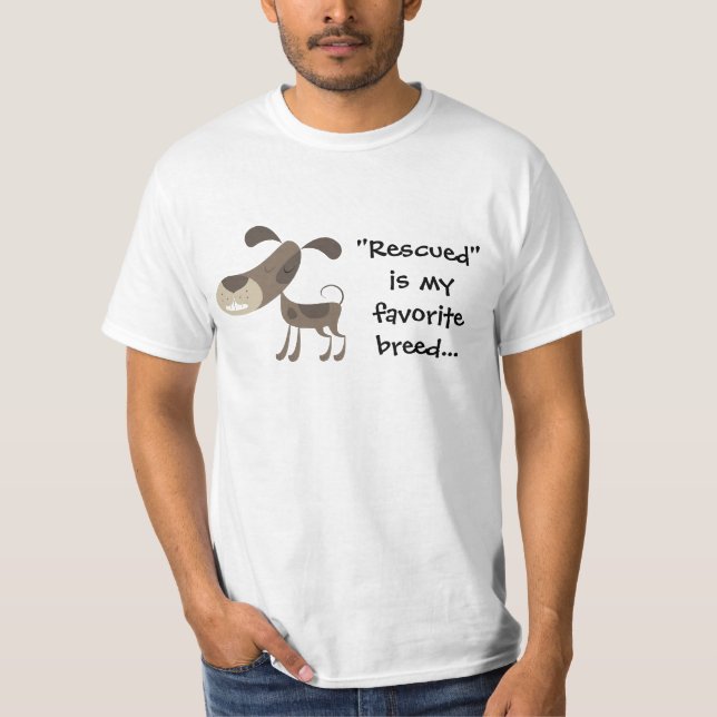 "Rescued" is my favourite breed tee (Front)