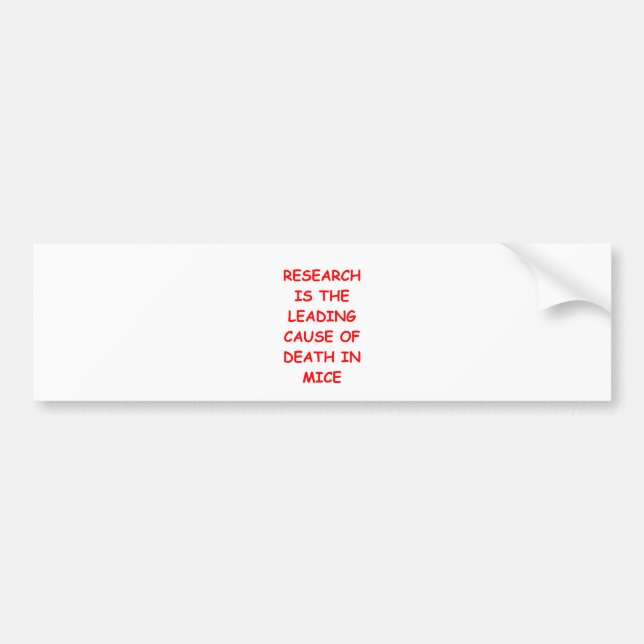 research bumper sticker (Front)