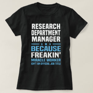 Research Department Manager T-Shirt