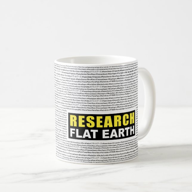 RESEARCH FLAT EARTH MULTI LANGUAGE Classic Mug (Front Right)