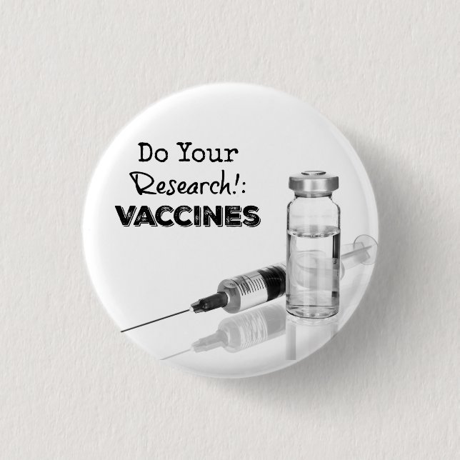 Research vaccines 1 inch round button (Front)