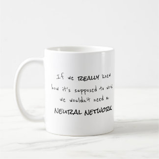 Réseaux neuronaux : La Vérité - Mug