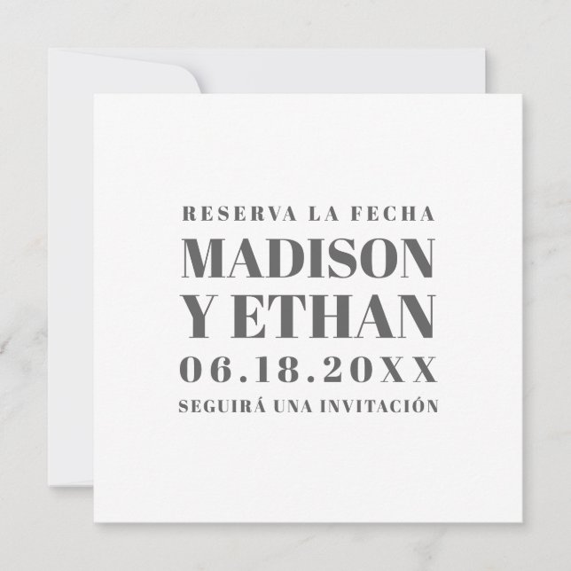 Reserva La Fecha Modern Grey and White Spanish Save The Date (Front)