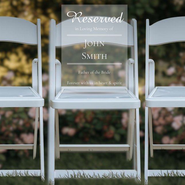 Réservé en mémoire - Panneau de siège de mariage (Wedding Memorial Reserved Seat Clear Acrylic Sign)
