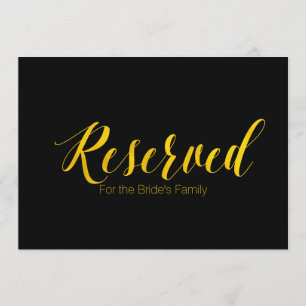 "Reserved for Bride's Family" Chic Wedding Sign Invitation