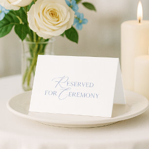 “Reserved for Ceremony” Wedding Seating Card