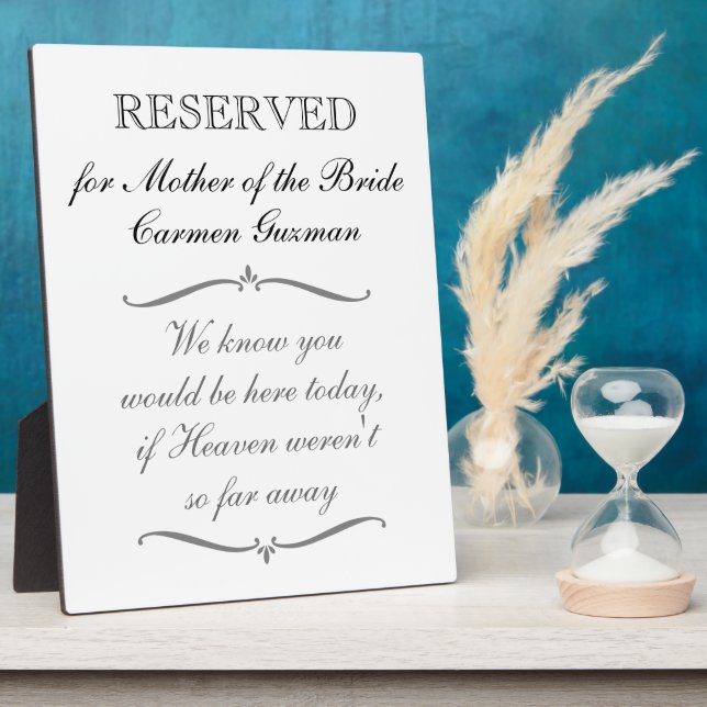 Reserved for Mother of the Bride Memorial Wedding Plaque (Side)