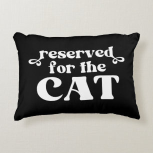 Reserved For The Cat Accent Pillow