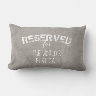 reserved for the cat quote pillow distressed grey