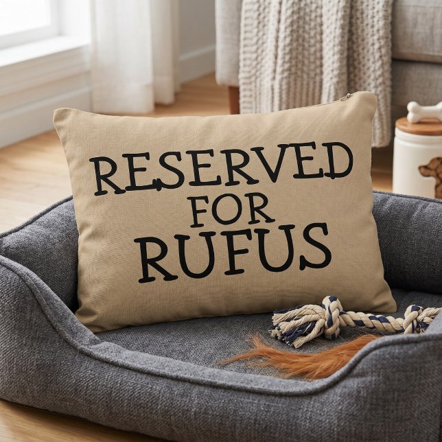 Reserved For The Personalized Accent Pillow (Reserved For The Personalized Accent Pillow by Ricaso. Pampered pet reserved seat pillow, add name.)
