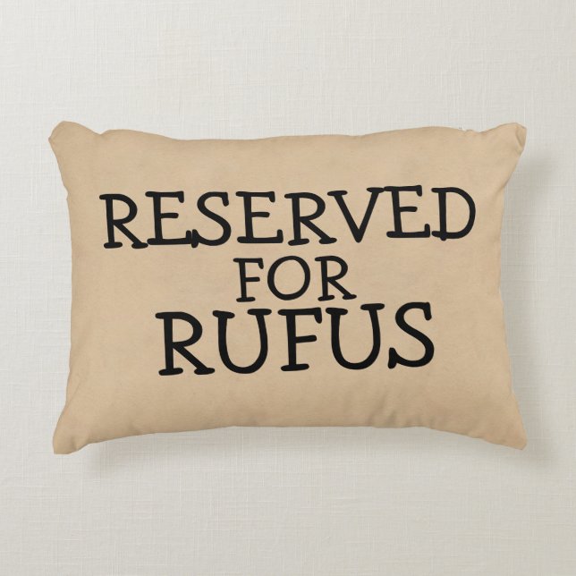 Reserved For The Personalized Accent Pillow (Front)