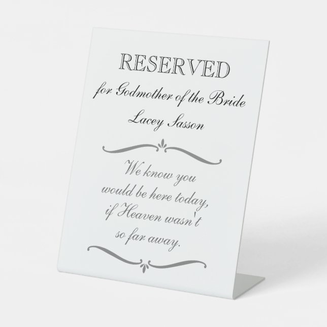 Reserved Godmother Of The Bride Memorial Wedding Pedestal Sign (Front)