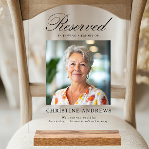 Reserved Seat - Photo Memorial Wedding Acrylic Sign