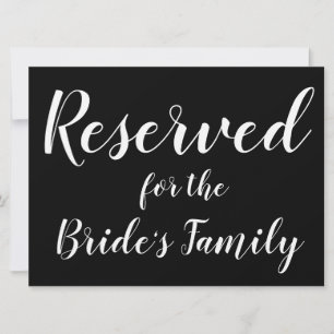 Reserved Sign - Bride's Family