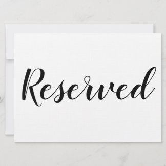 Reserved Sign - Reserved