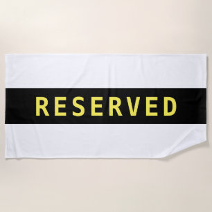 RESERVED, Yellow Text on Black Stripe Beach Towel