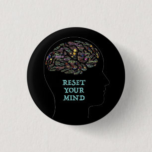 Reset Your Mind Inspirational Word Art Design 1 Inch Round Button