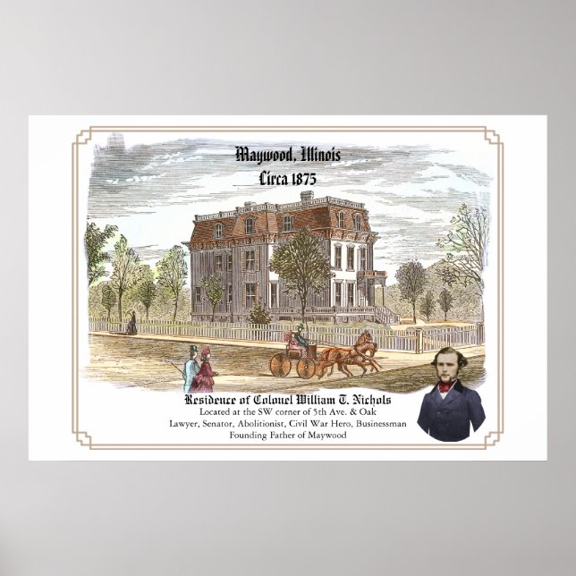 Residence of Colonel W. T. Nichols Poster (Front)