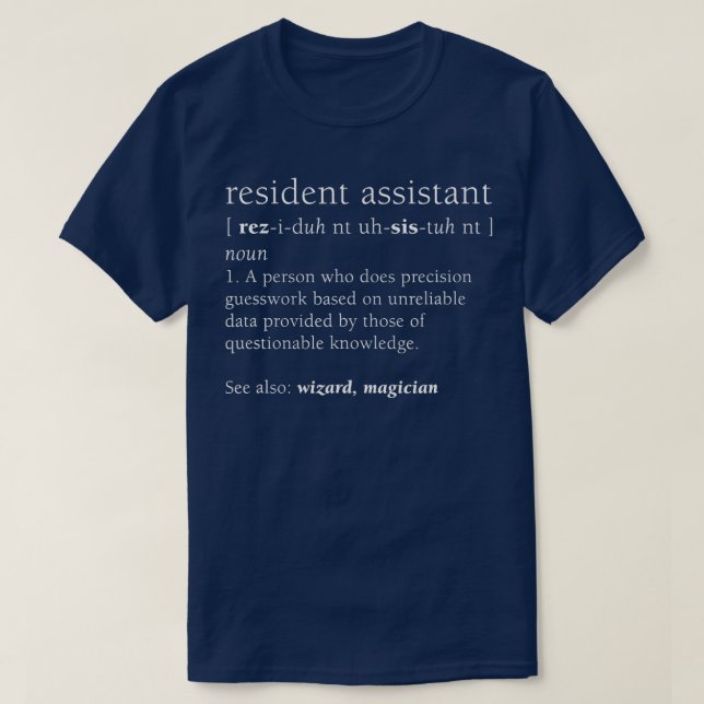 Resident Assistant Definition Shirt Funny Back to  (Design Front)