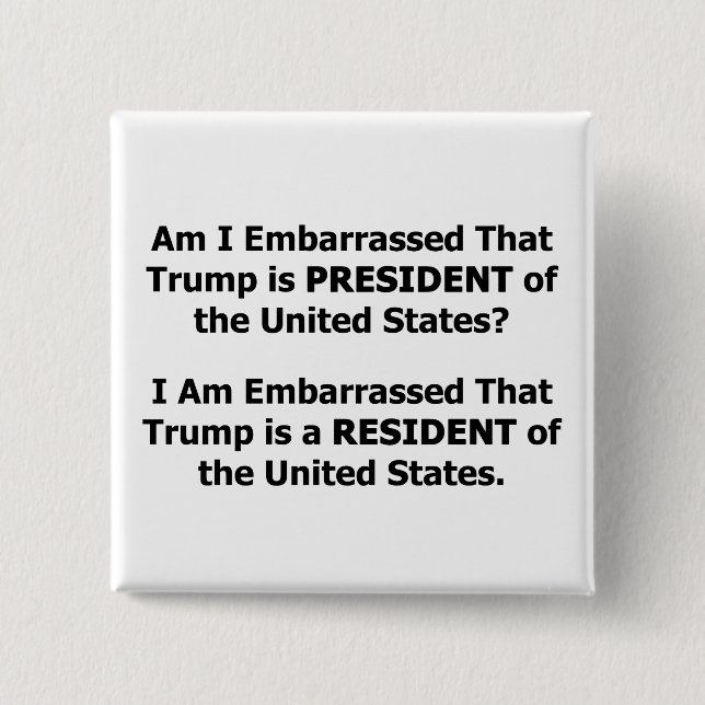 Resident Trump 2 Inch Square Button (Front)